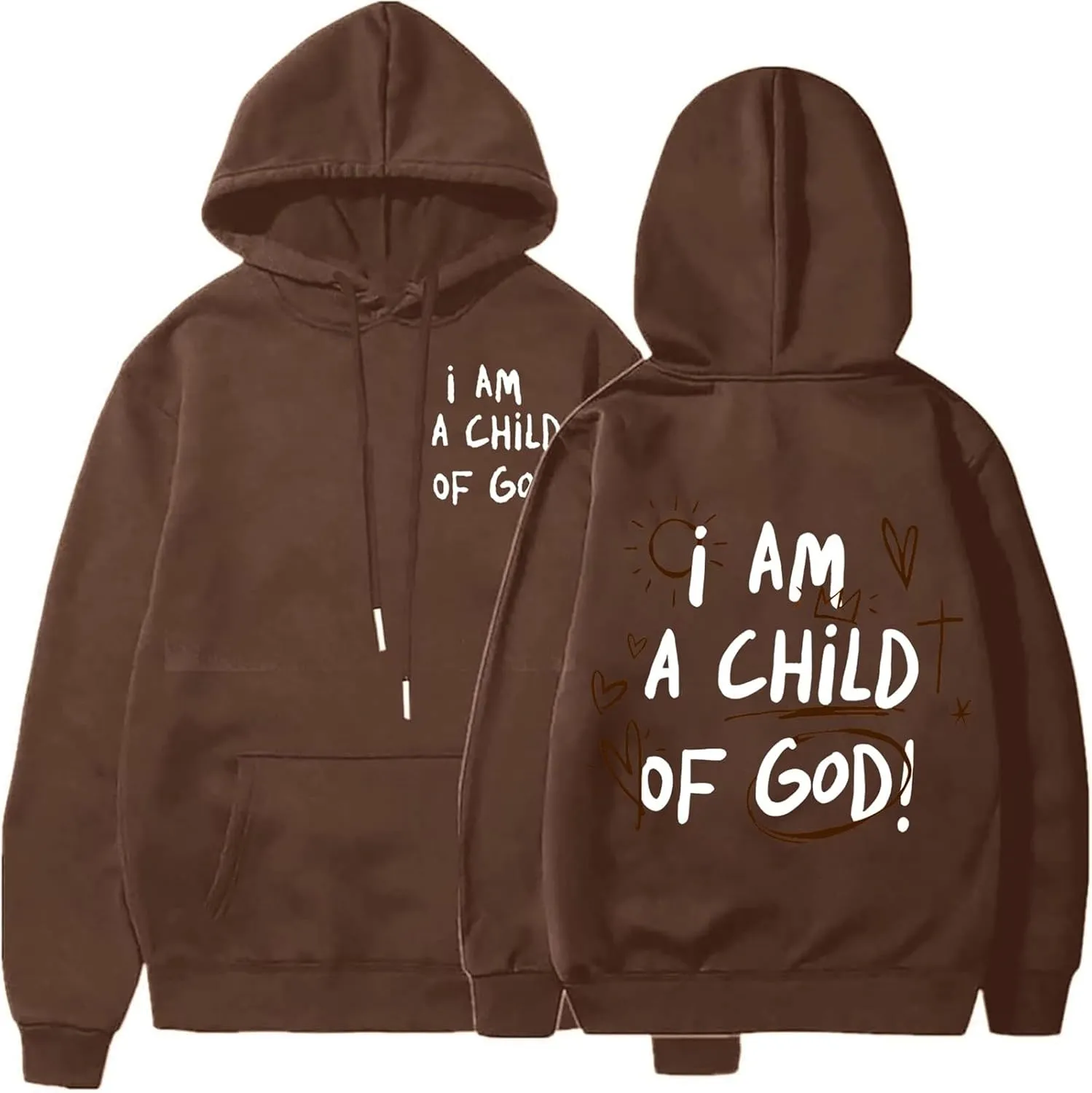 I am a Child Of God Hoodie Christian Faith Religious God Tops Man Woman Longs Leeve Pullover Sweatshirt